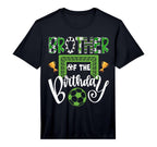 Brother Birthday Soccer Player Bday T-Shirt - Unique Graphic Unisex