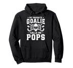 Proud Hockey Goalie Pops Ice Hockey Hoodie - Fun Novelty Design Unisex