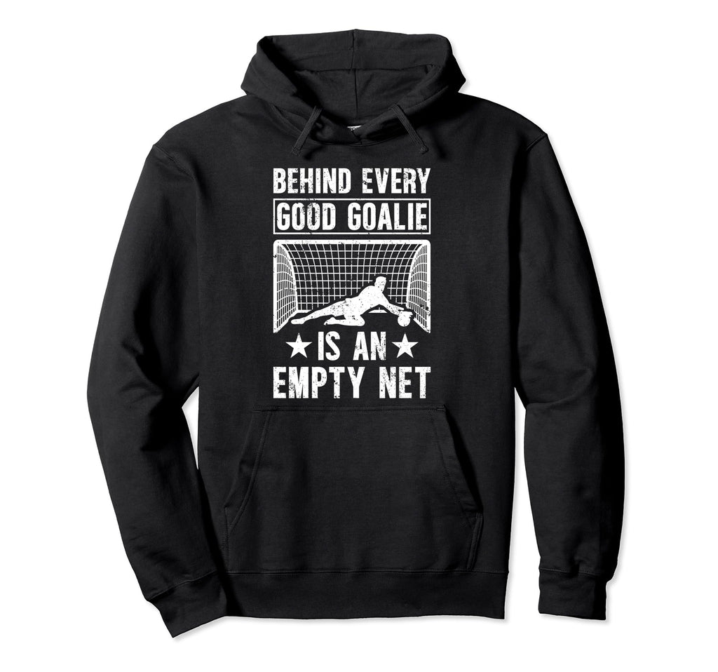 Good Soccer Goalie Soccer Goalkeeper Hoodie - Streetwear Style Unisex