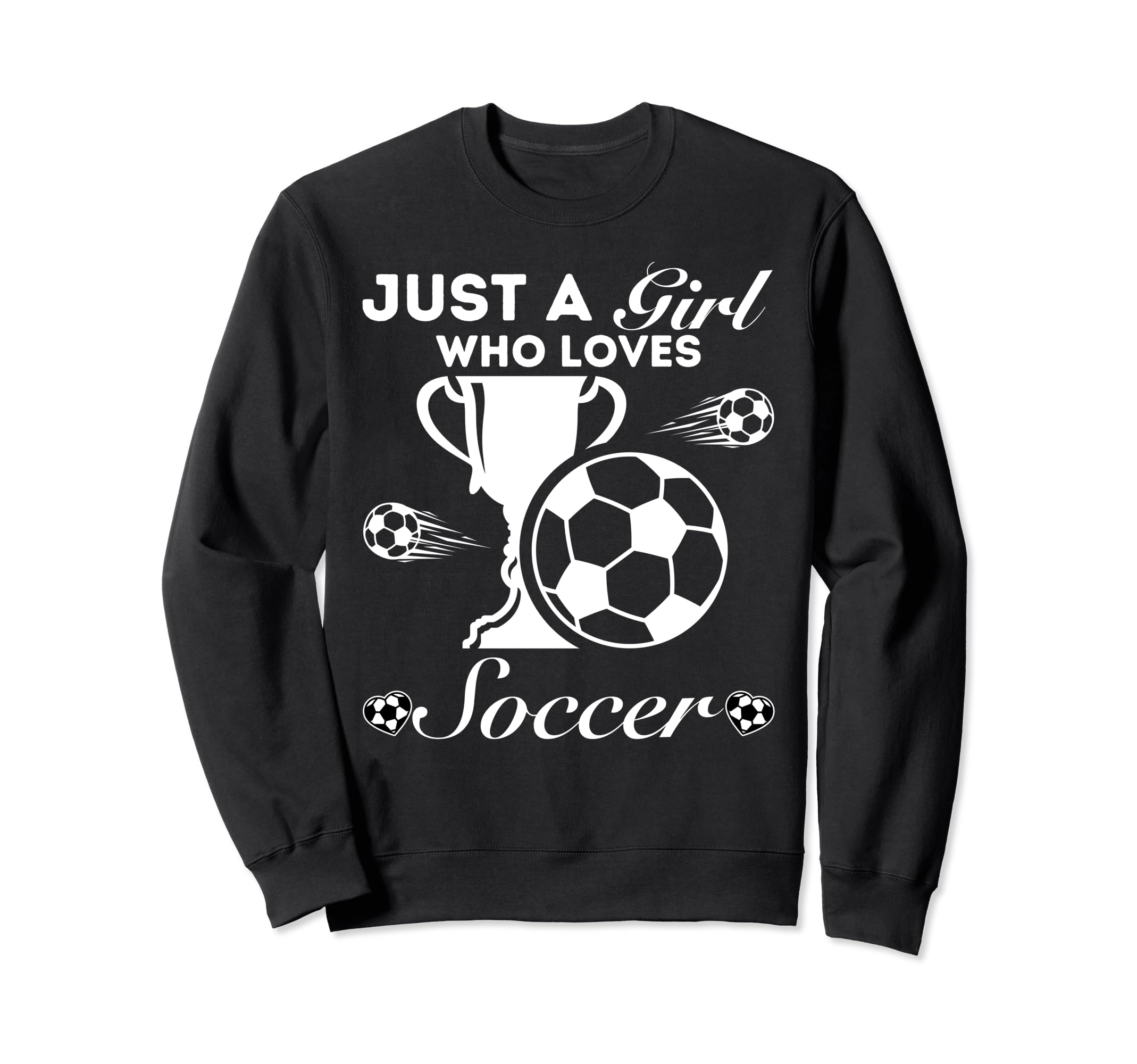 Just Who Loves Soccer Sweatshirt - Minimalist Print Men Women