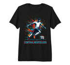 Soccer Central Midfielder Fullback T-Shirt - Novelty Apparel Men Women