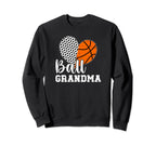 Ball Grandma Heart Soccer Basketball Sweatshirt - Aesthetic Graphic Unisex