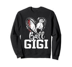 Ball Gigi Baseball Soccer Grandma Sweatshirt - Casual Everyday Wear Unisex