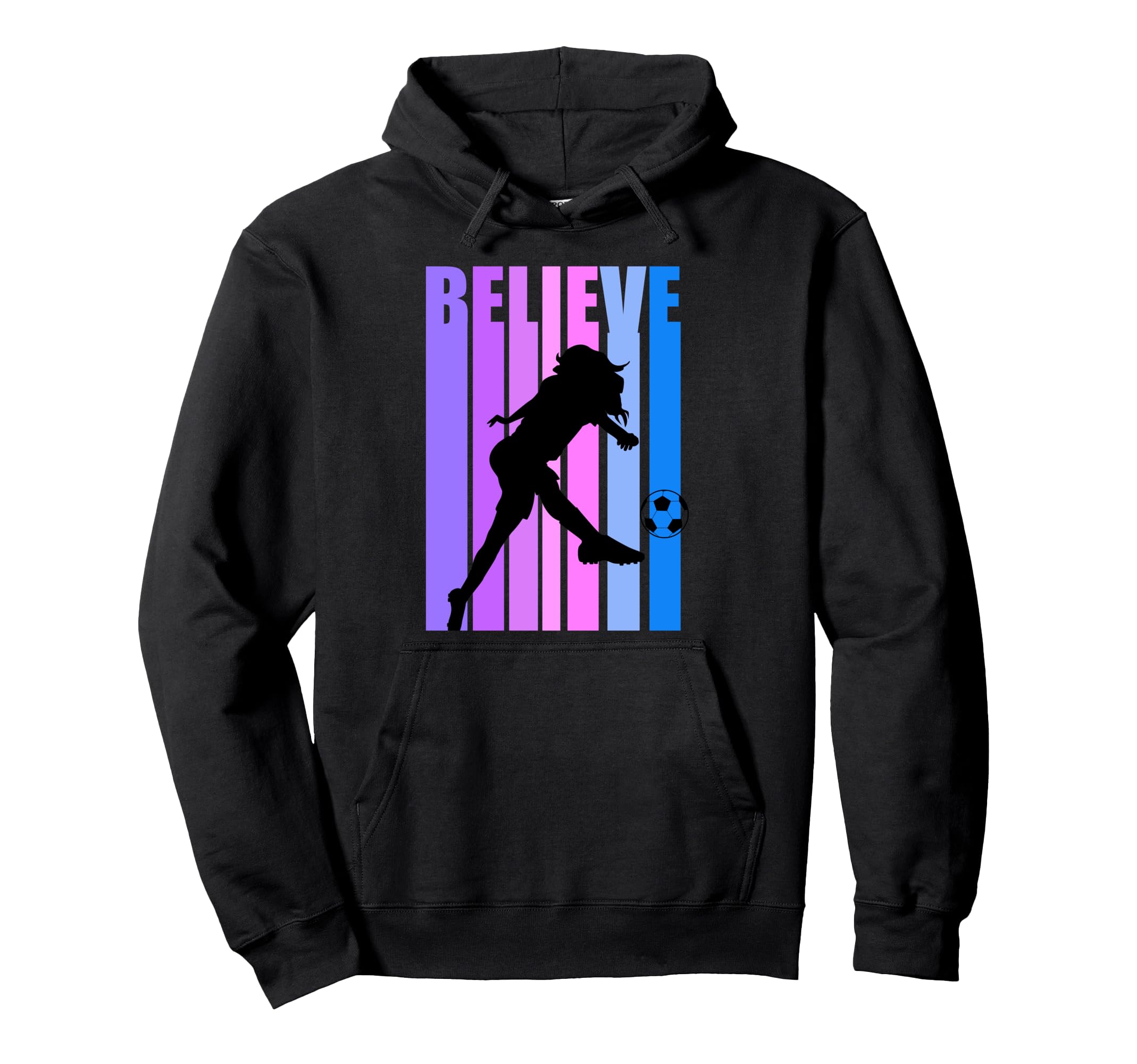 Believe Soccer Birthday Goals Score Plays Hoodie - Trendy Graphic Unisex
