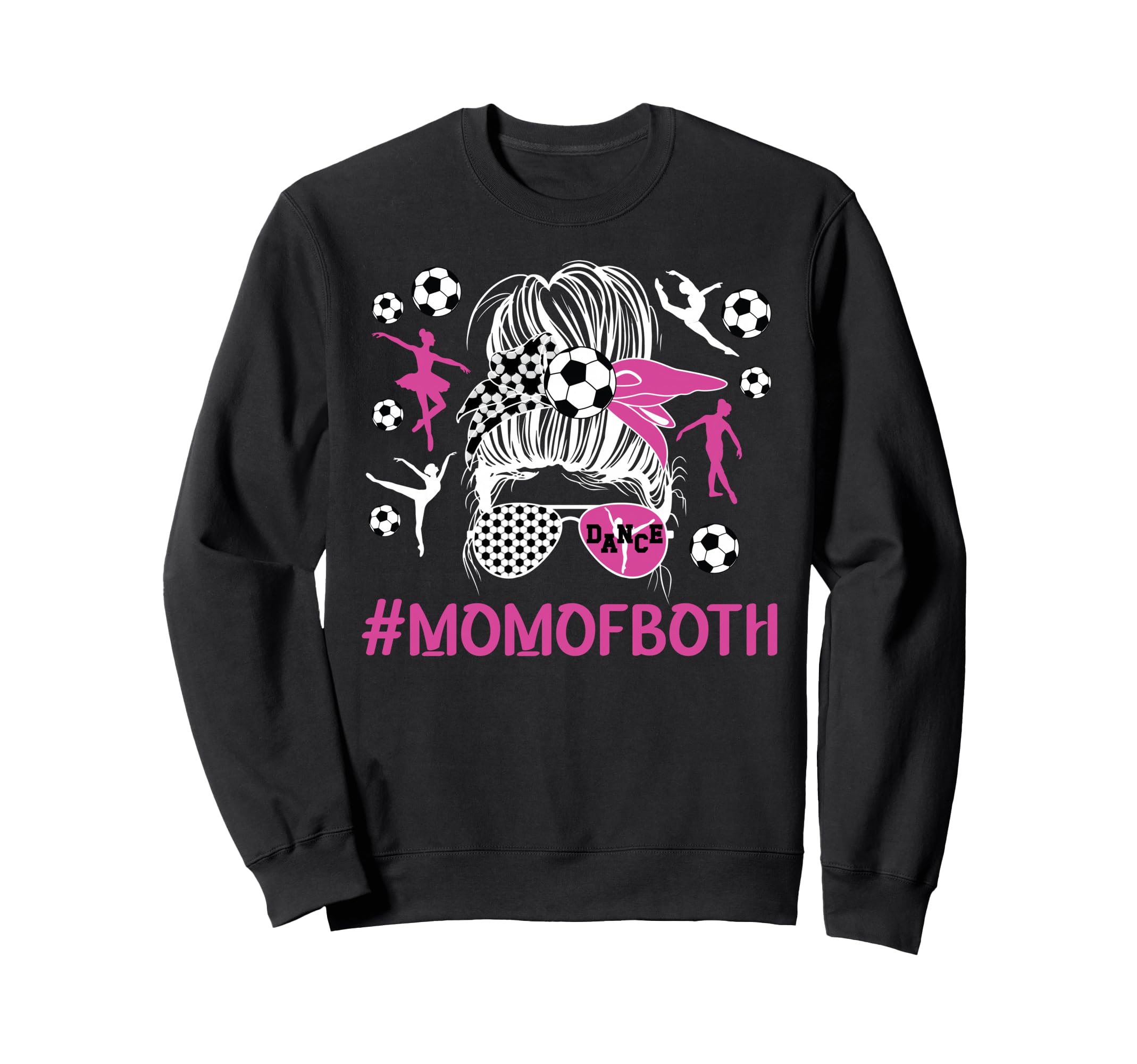 Mom Both Dancer And Soccer Sweatshirt - Aesthetic Graphic for Adults