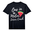 Mens One Melon Dedicated Soccer Coach T-Shirt - Graphic Print Men Women