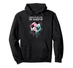 I Know I Play Like Try To Keep Up Hoodie - Minimalist Print for Adults