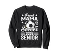 Proud Mama Soccer Senior 2026 Sweatshirt - Minimalist Print Men Women