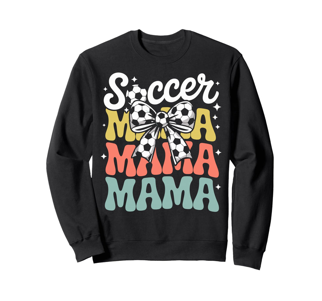 Groovy Soccer Football Player Mama Sweatshirt - Novelty Apparel Men Women