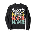 Groovy Soccer Football Player Mama Sweatshirt - Novelty Apparel Men Women