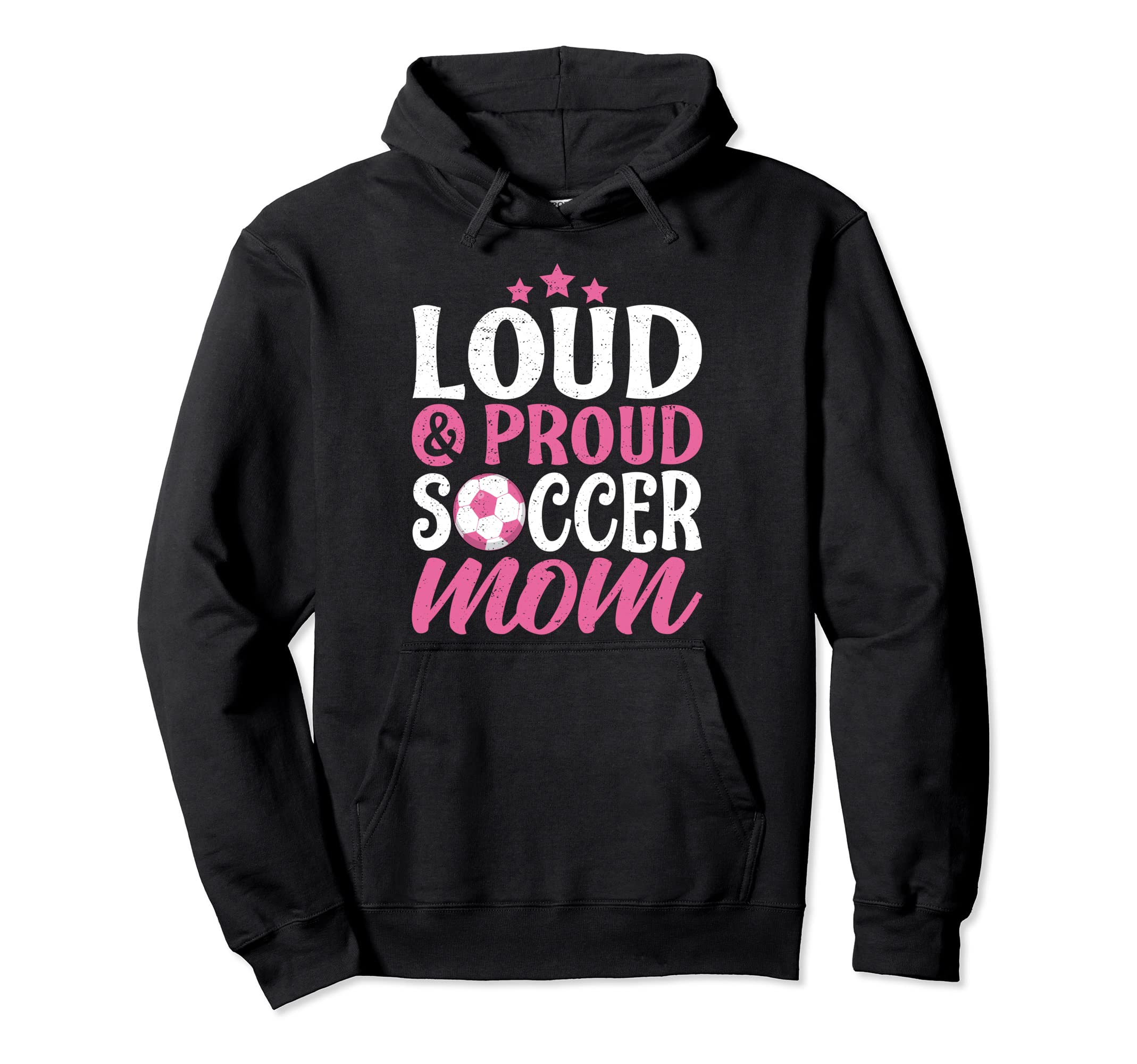 Soccer Mom Loud And Proud Hoodie - Fun Novelty Design for Adults