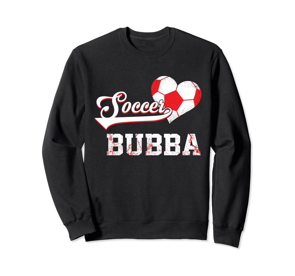 Family Soccer Player Gifts Soccer Bubba Sweatshirt - Graphic Print Unisex