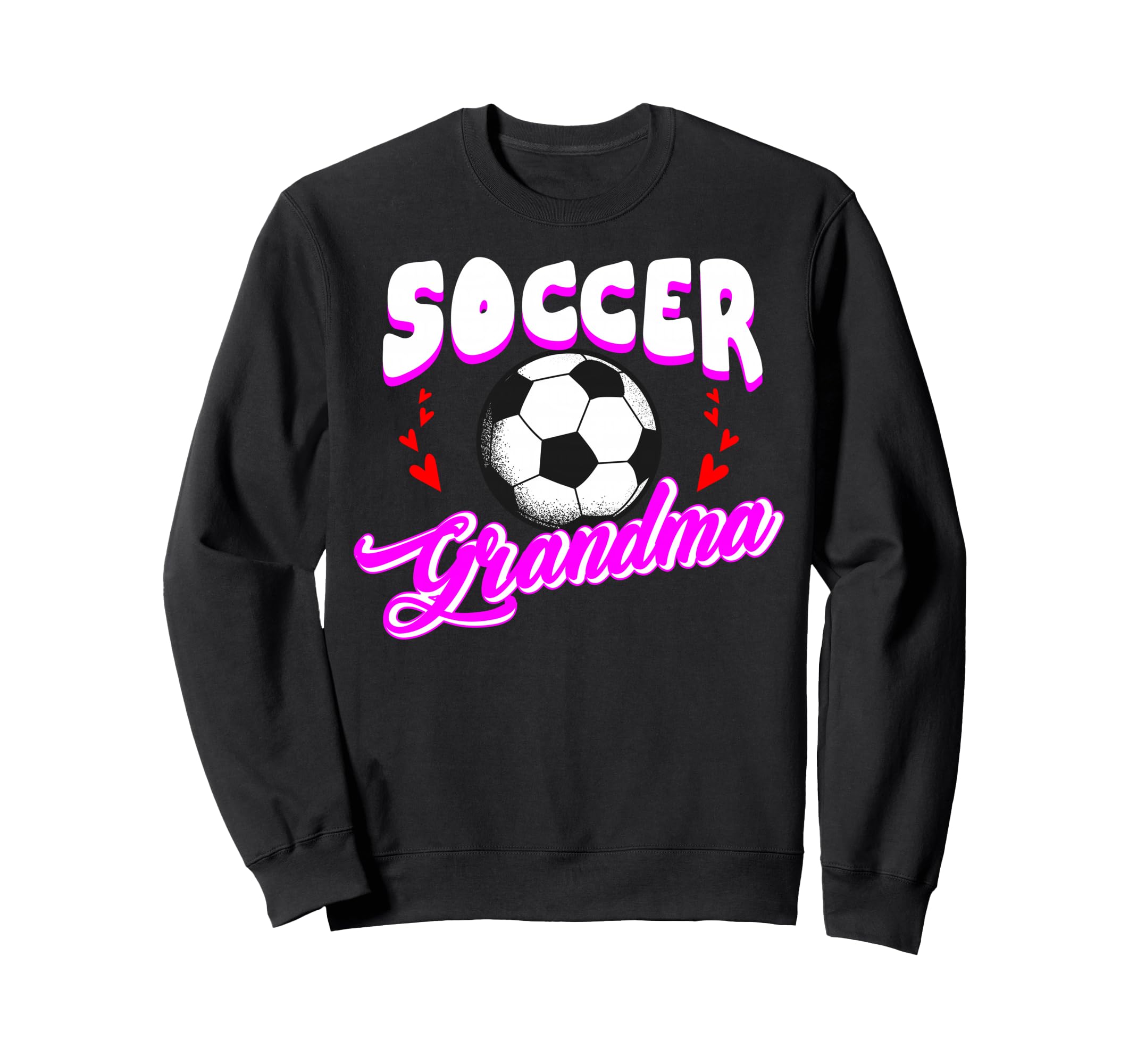 Soccer Grandma Sports Player Goalie Sweatshirt - Novelty Apparel Men Women