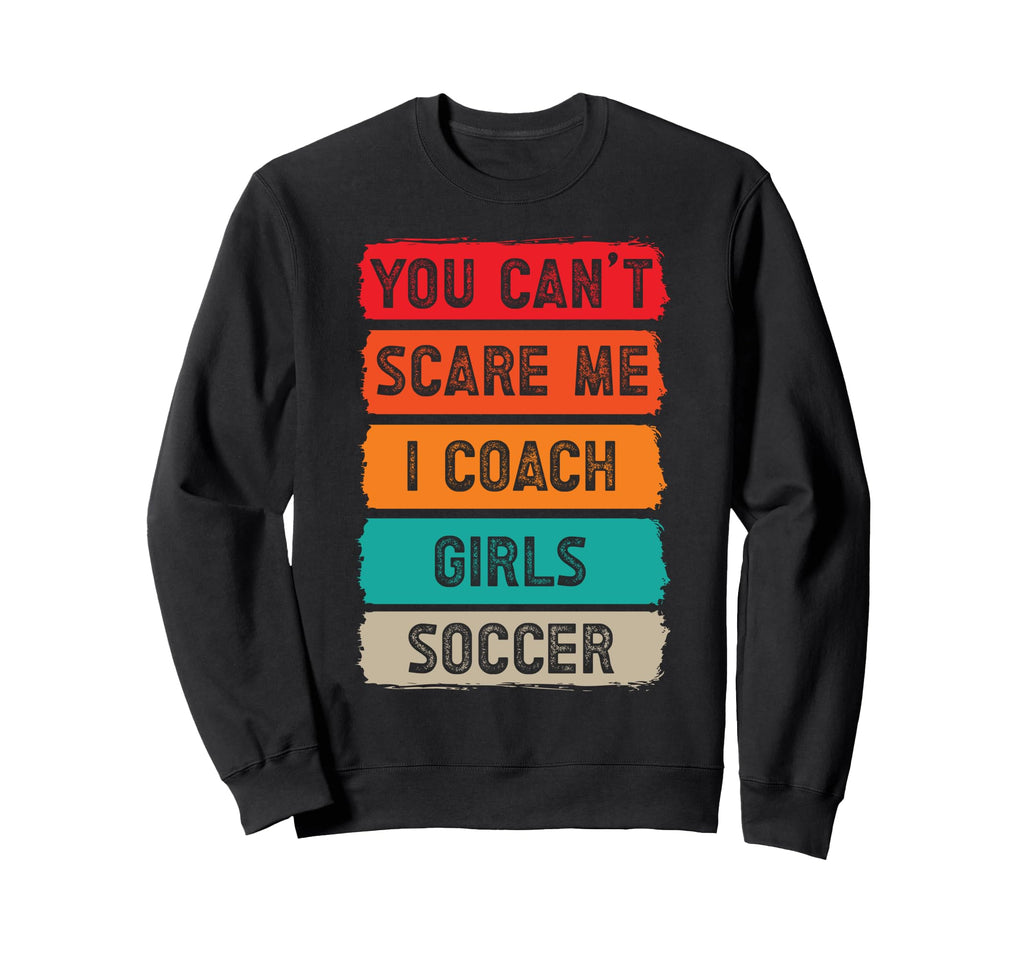 Soccer Coach Sweatshirt - Casual Everyday Wear Men Women