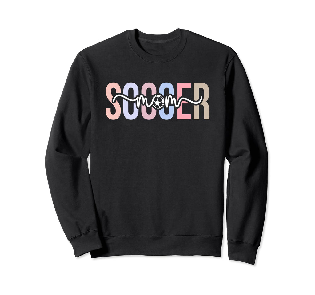 Soccer Mom Soccer Player Mother Sweatshirt - Unique Graphic for Adults