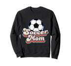 Soccer Mom Game Day Mothers Day Sweatshirt - Fun Novelty Design Unisex
