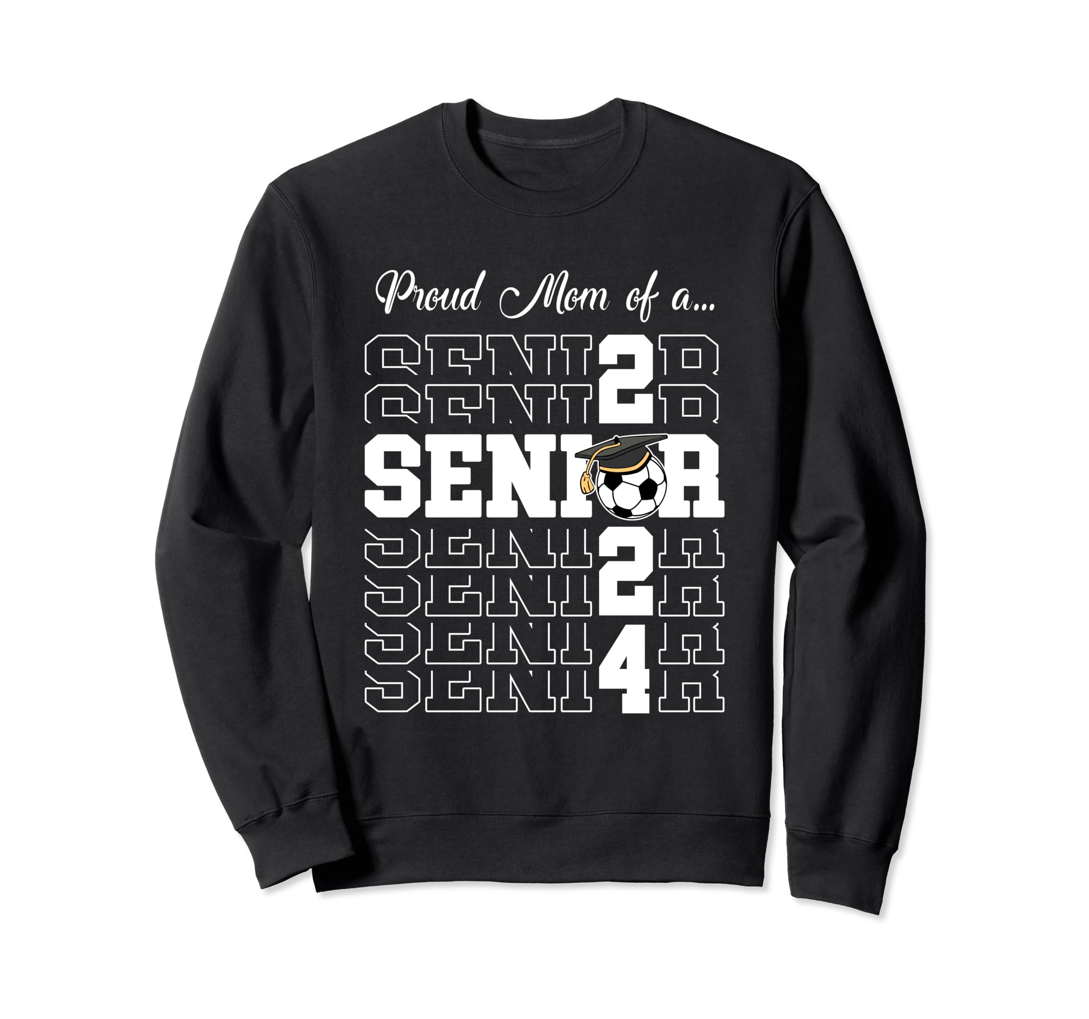 Senior 2024 Soccer Mom Gift Class Sweatshirt - Novelty Apparel Men Women