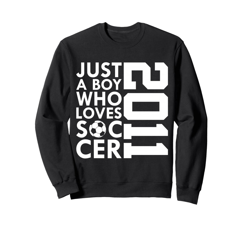 2011 Just Who Loves Soccer 15Th Sweatshirt - Aesthetic Graphic for Adults