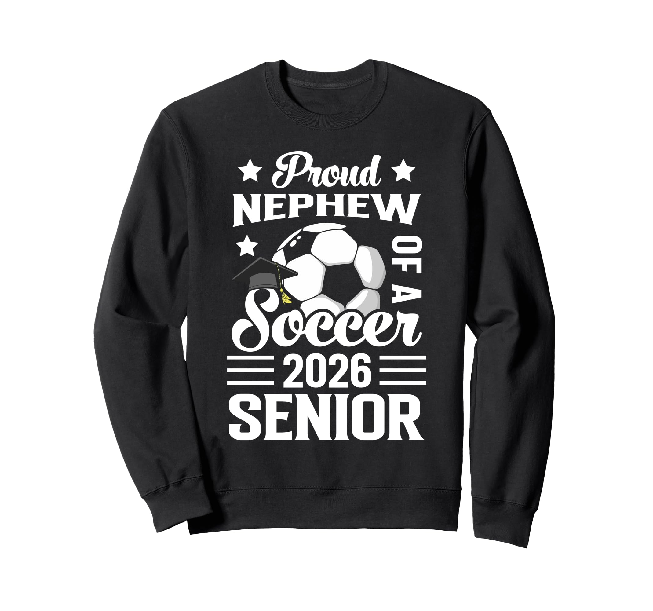 Proud Nephew Soccer Senior 2026 Sweatshirt - Aesthetic Graphic for Adults