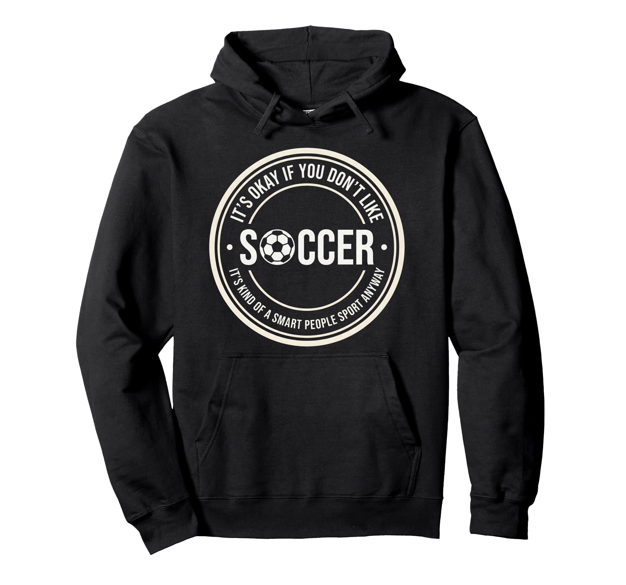 Funny Soccer Player Fans Game Day Soccer Hoodie - Trendy Graphic Men Women