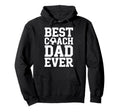 Proud Soccer Coach Best Coach Dad Hoodie - Casual Everyday Wear Men Women