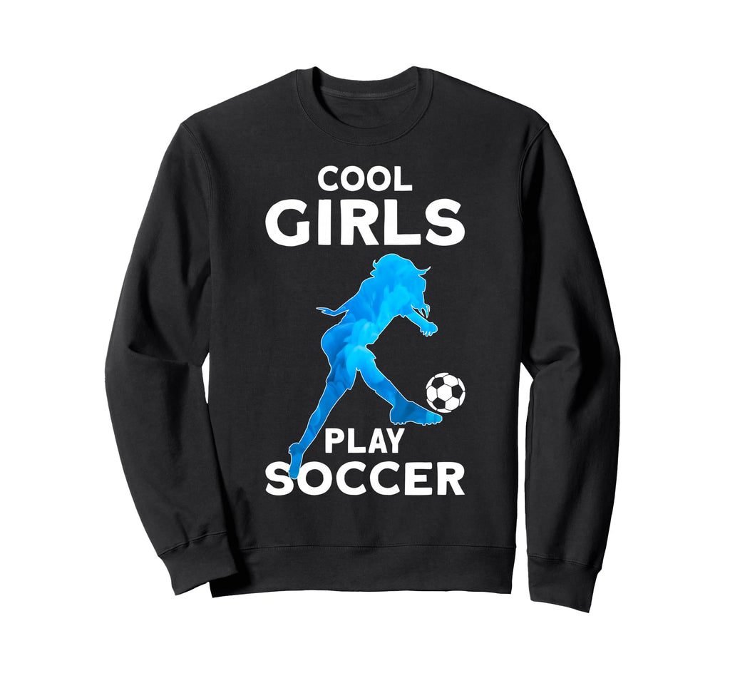 Play Soccer Sweatshirt - Custom Art Print for Adults