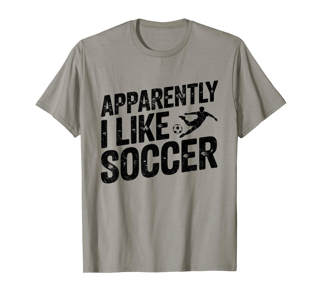 Apparently I Like Soccer Season Funny T-Shirt - Trendy Graphic for Adults