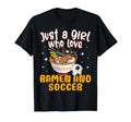 Just Who Loves Ramen And Soccer T-Shirt - Novelty Apparel for Adults