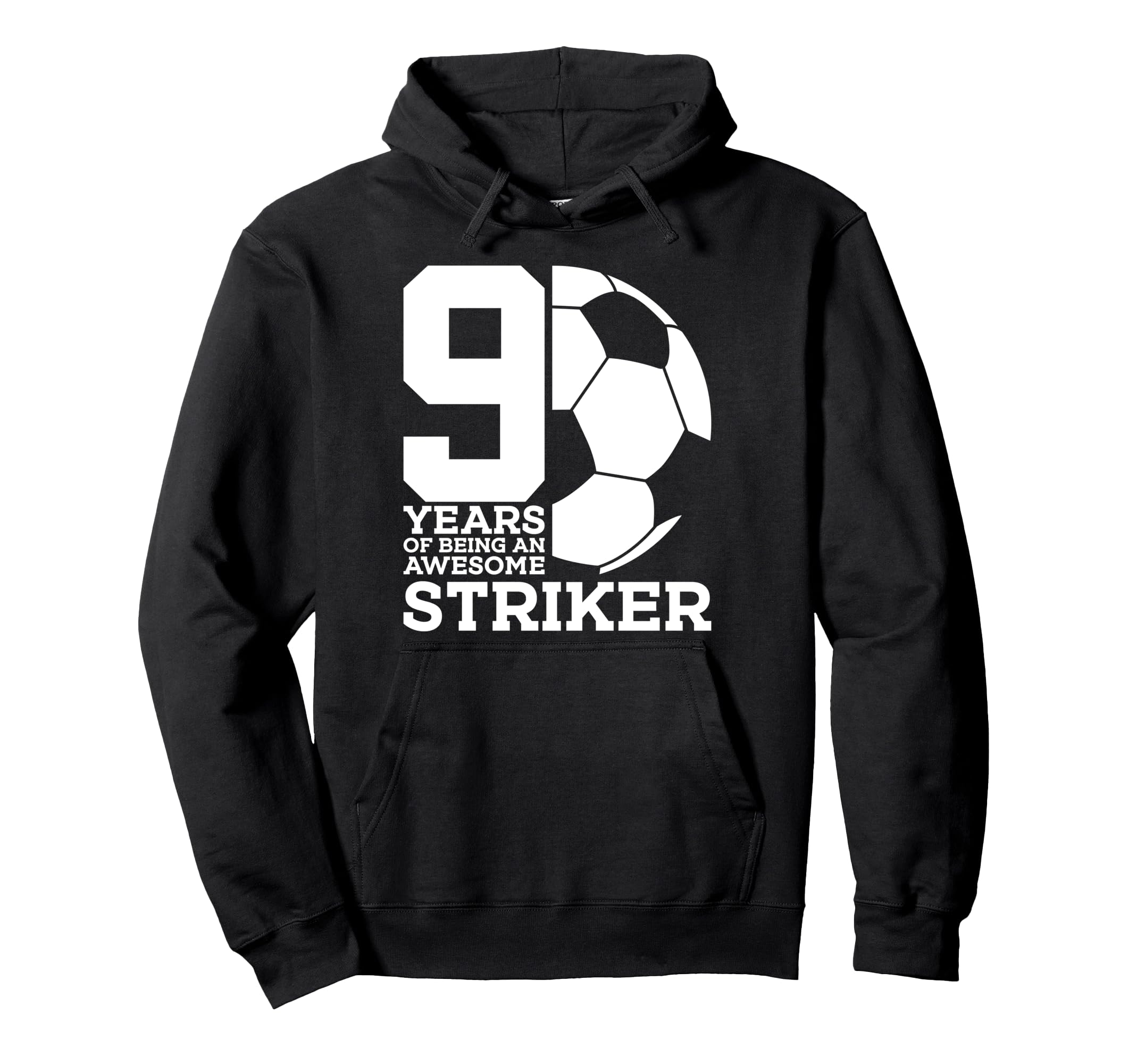 Soccer 9 Years Awesome Soccer Hoodie - Fun Novelty Design Men Women