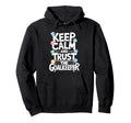 Keep Calm And Trust Goalkeeper Hoodie - Fun Novelty Design for Adults