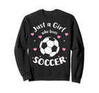 Just Who Loves Soccer Fans Soccer Sweatshirt - Aesthetic Graphic Unisex