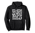 Funny Soccer Moms Gone Mild Hoodie - Trendy Graphic Unisex