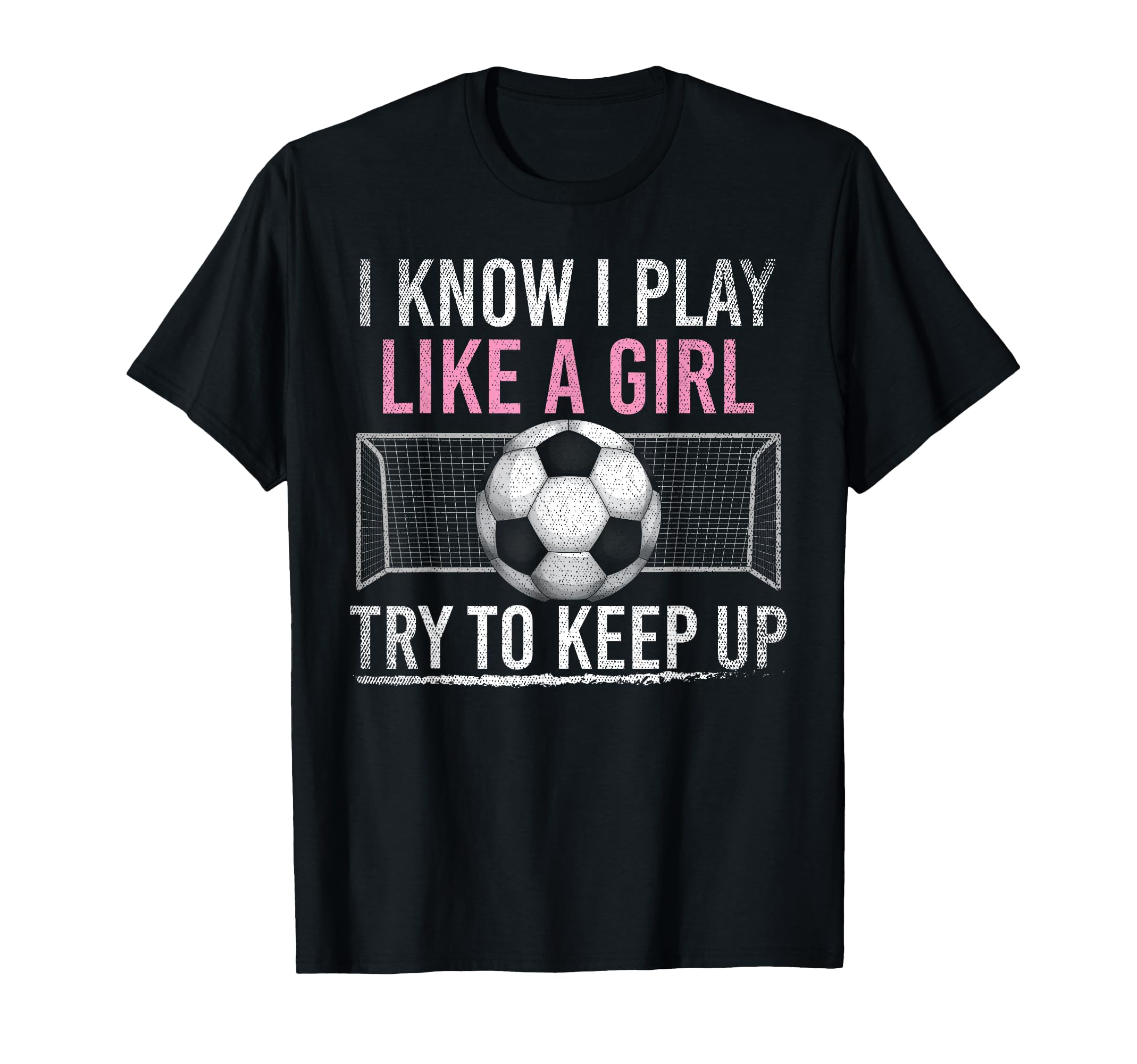 I Know I Play Like Try To Keep Up T-Shirt - Custom Art Print Men Women