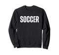Soccer Tees Sweatshirt - Custom Art Print Unisex