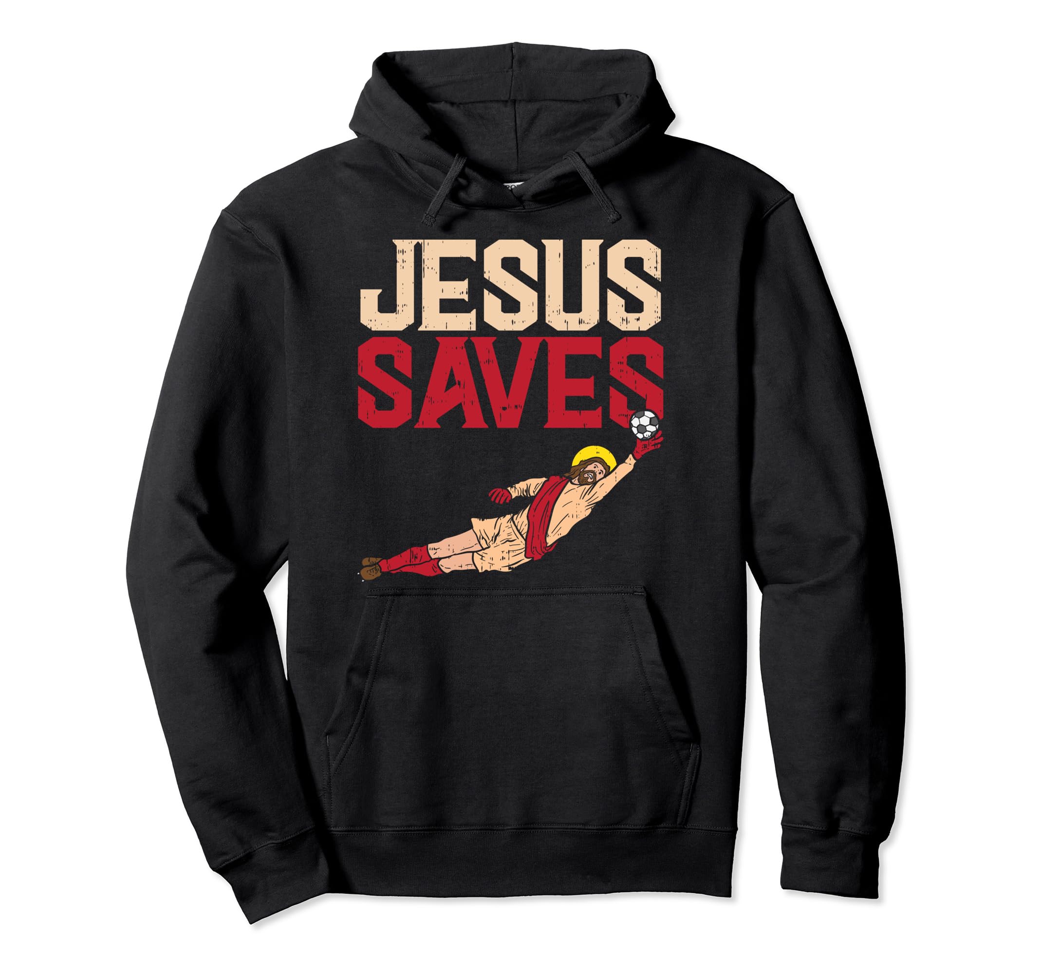 Jesus Saves Soccer Football Goalie Hoodie - Custom Art Print Men Women