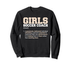 Girsl Soccer Coach Soccer Lover Sweatshirt - Graphic Print Men Women