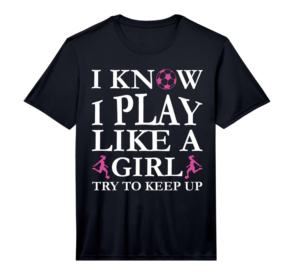 Play Like Soccer Try To Keep Up Womens T-Shirt - Unique Graphic for Adults