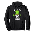 Soccer Midfielders Out My League Hoodie - Streetwear Style Men Women