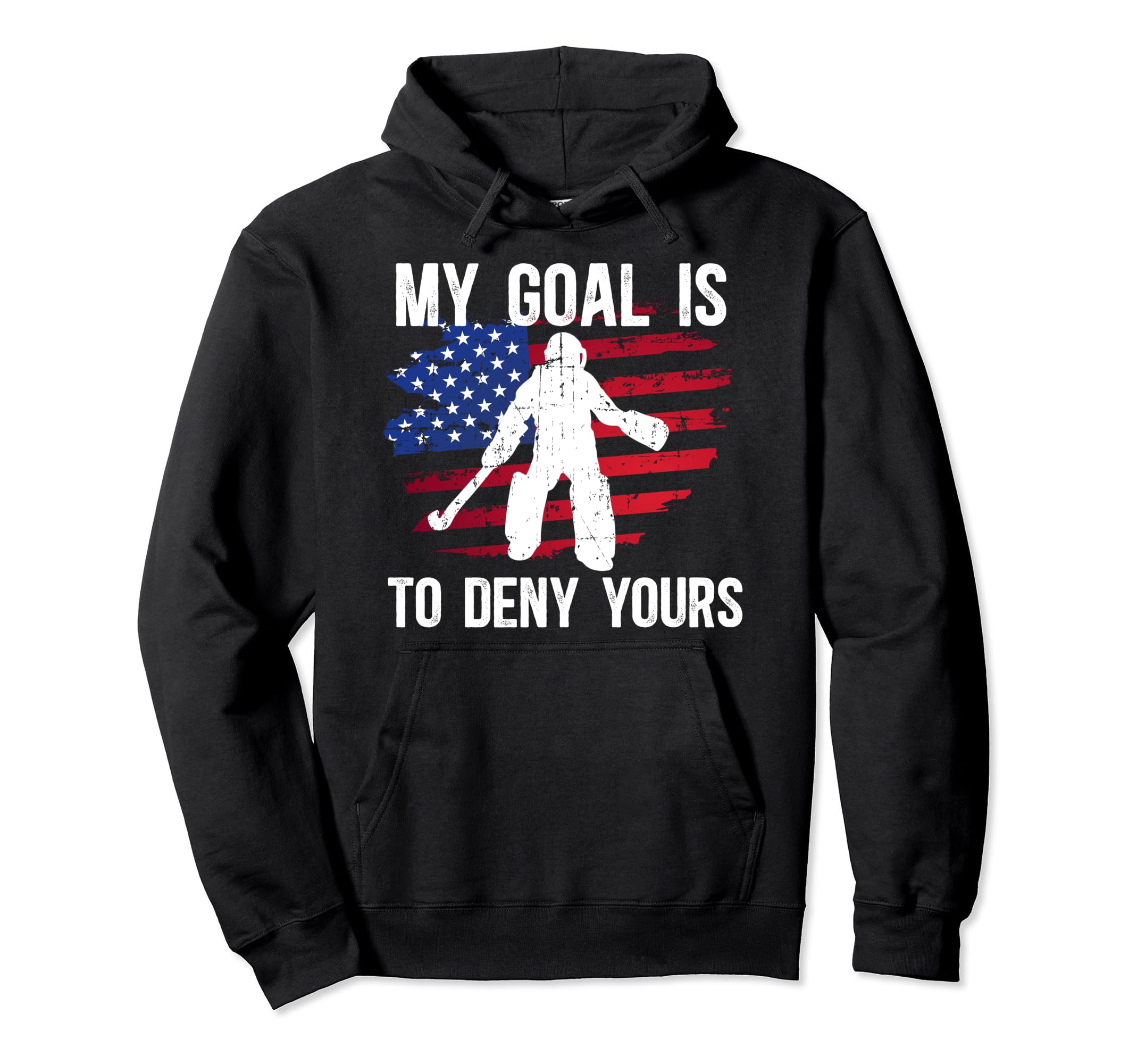 My Goal Field Hockey Goalie Field Hoodie - Aesthetic Graphic for Adults