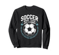 Goal Keeper And Coach Soccer More Sweatshirt - Aesthetic Graphic Men Women