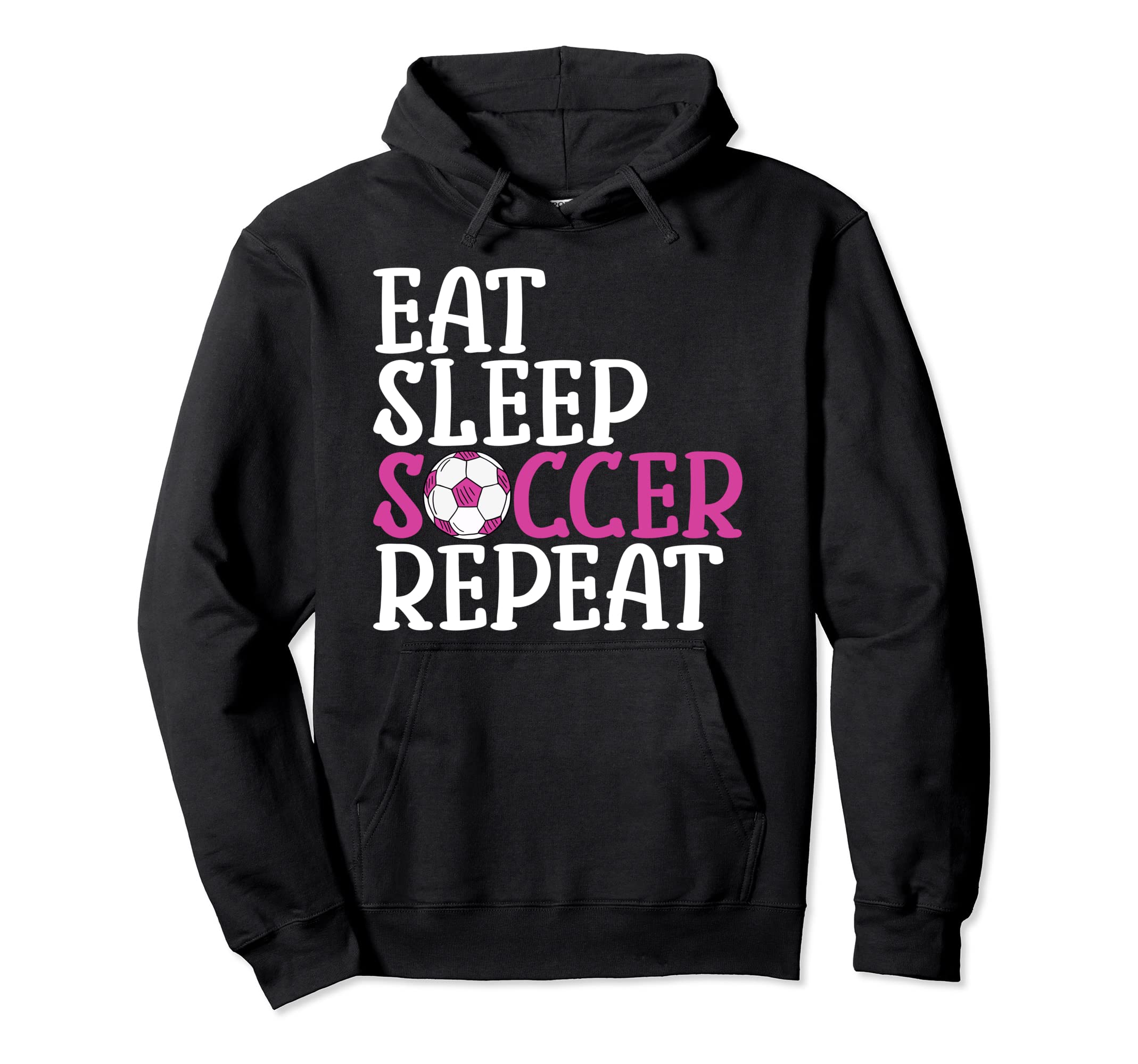 Soccer Eat Sleep Soccer Repeat Hoodie - Graphic Print Men Women