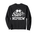 Soccer Nephew Family Matching Soccer Sweatshirt - Graphic Print Unisex