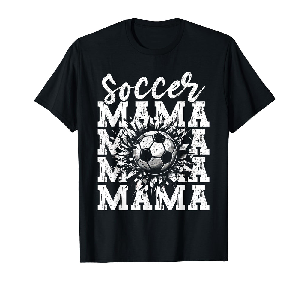 Soccer Mama Football Mothers Day Soccer T-Shirt - Streetwear Style Unisex