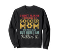 I Didnt Plan Becoming Soccer Mom Sweatshirt - Custom Art Print Unisex