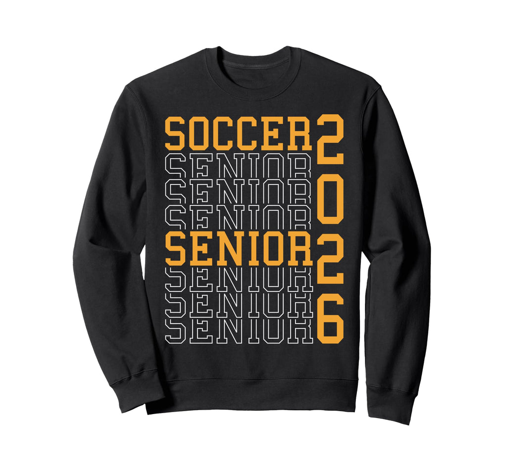 Soccer Senior Night Soccer Senior Sweatshirt - Casual Everyday Wear Unisex