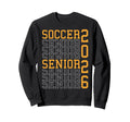 Soccer Senior Night Soccer Senior Sweatshirt - Casual Everyday Wear Unisex