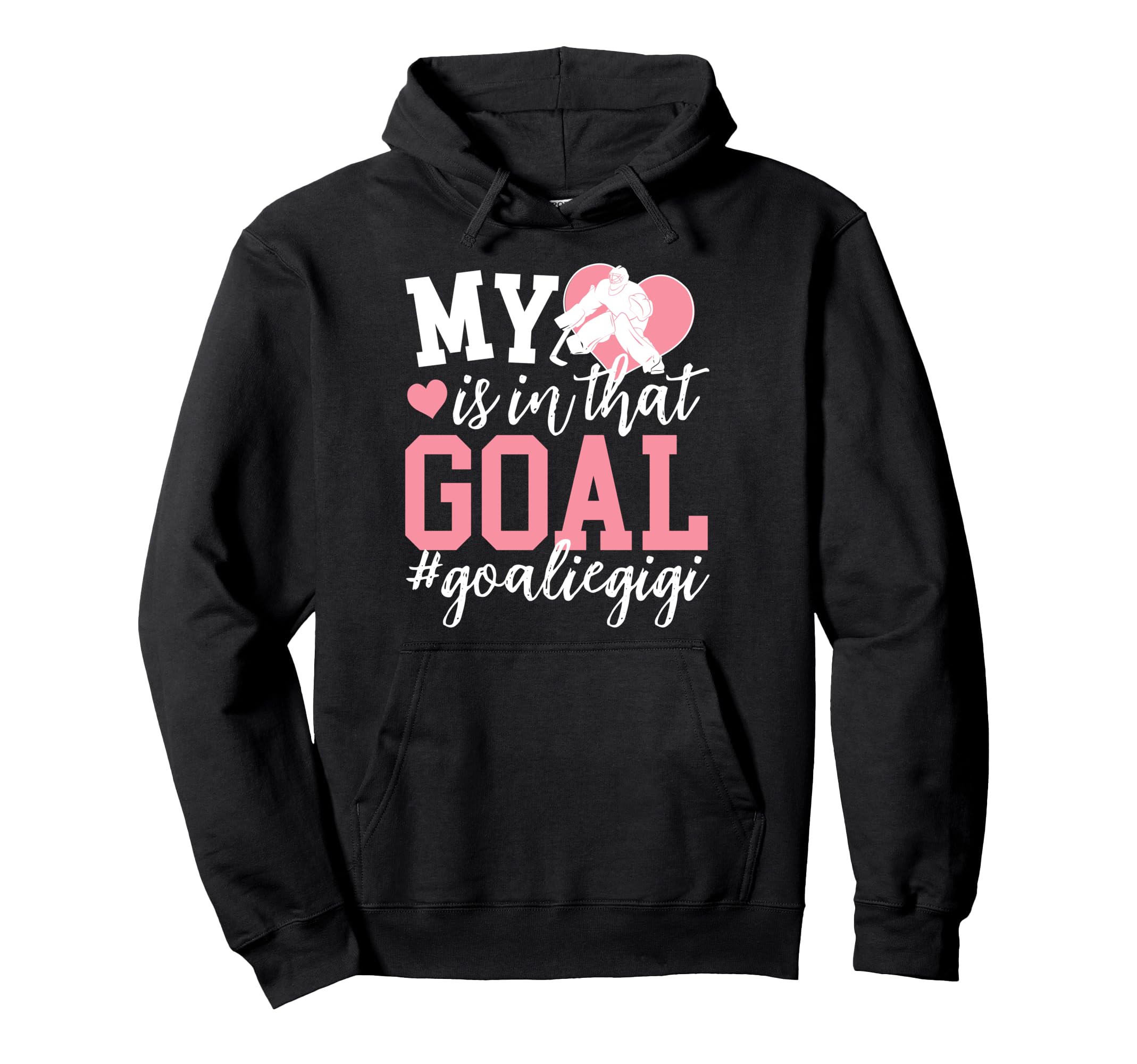 Proud Ice Hockey Goalie Gigi Hockey Keeper Hoodie - Trendy Graphic Unisex