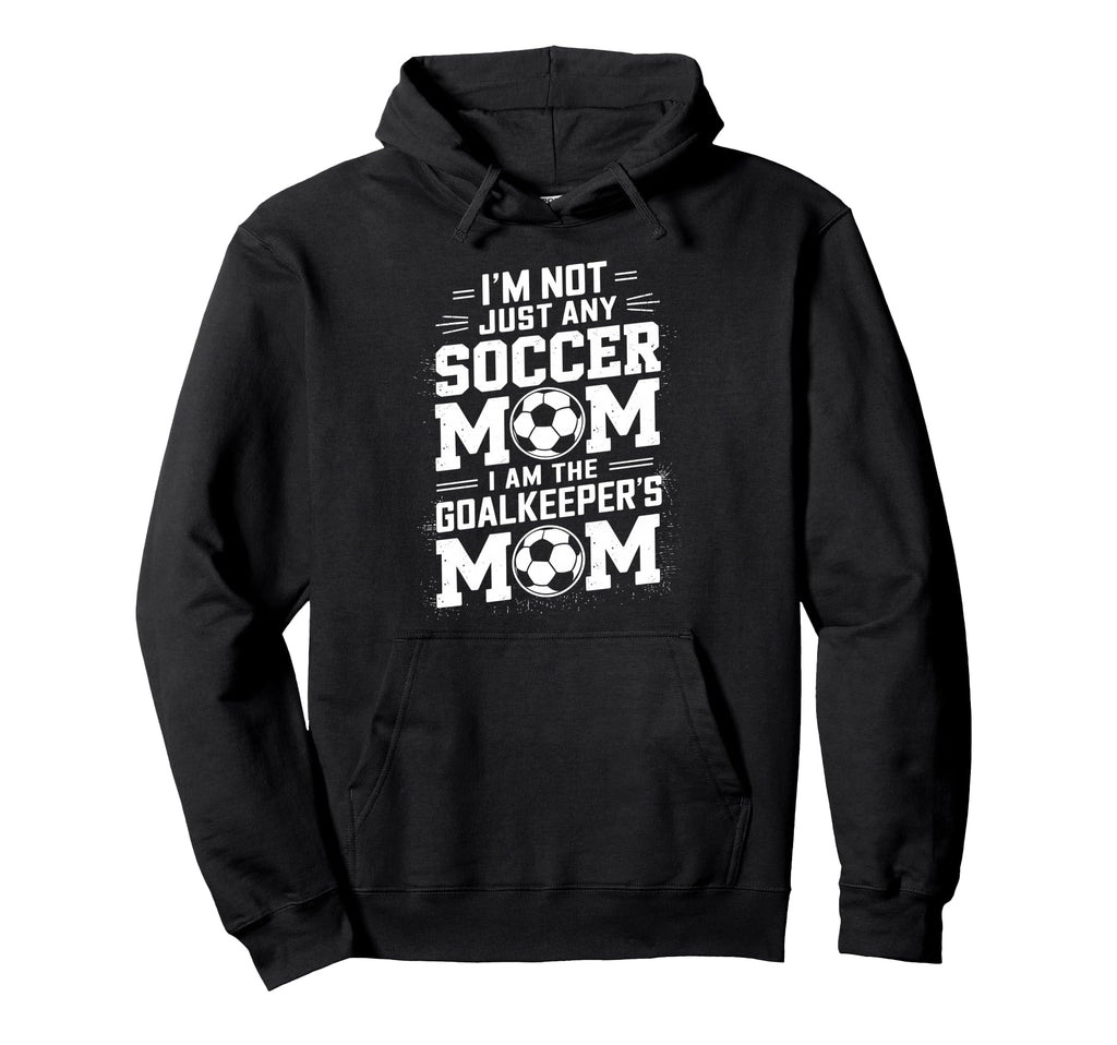 Soccer Game Player Mother Lover I Am Hoodie - Unique Graphic for Adults