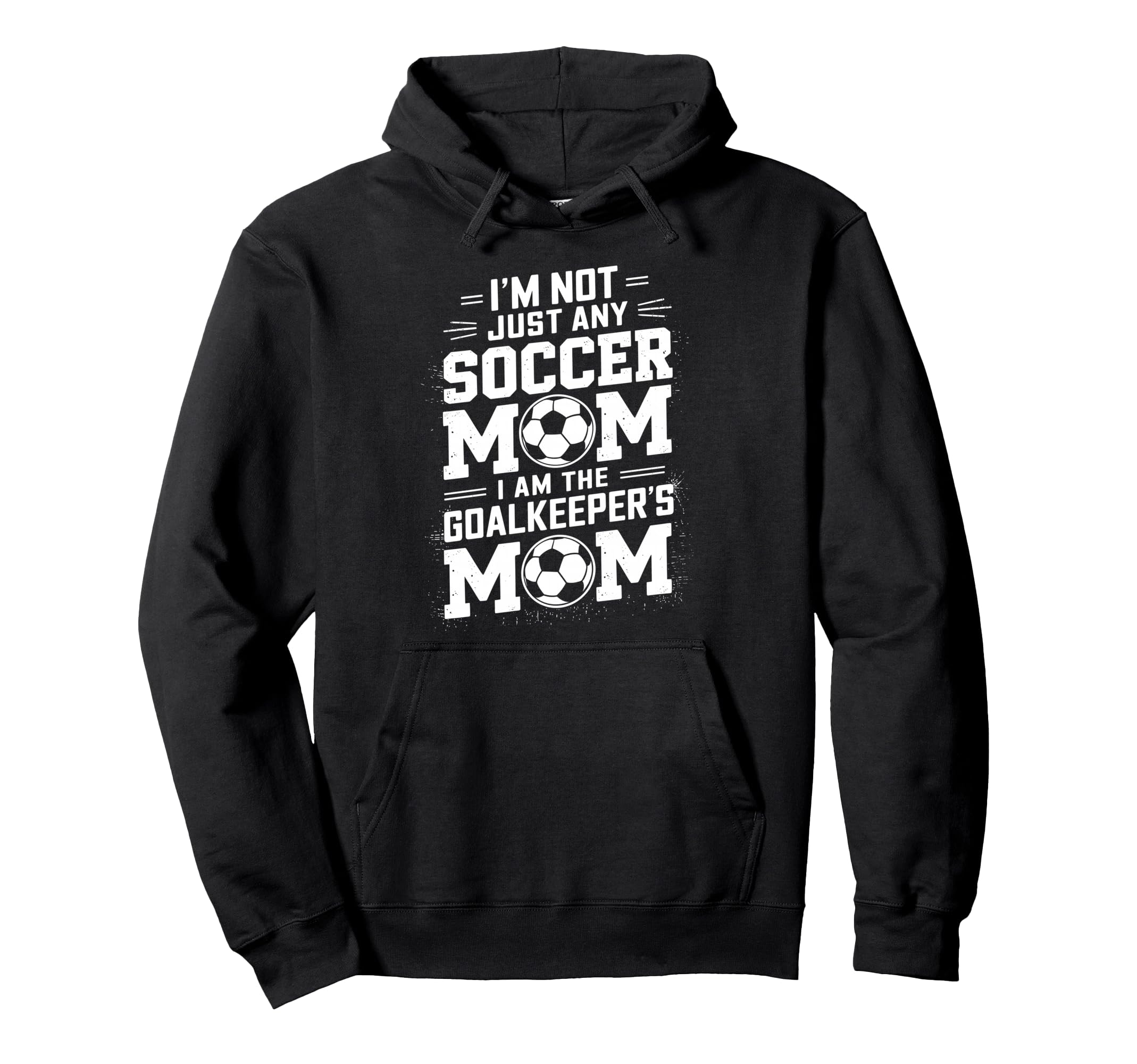 Soccer Game Player Mother Lover I Am Hoodie - Unique Graphic for Adults
