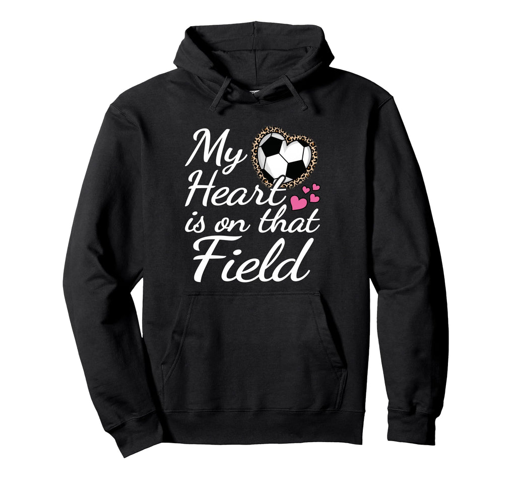 My Heart Is That Field Soccer Mom Grandma Hoodie - Trendy Graphic Unisex